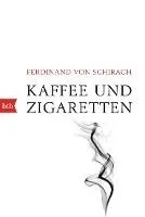 KAFFEE UND ZIGARETTEN