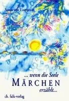 Wenn die Seele Märchen erzählt