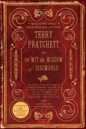 Wit and Wisdom of Discworld, The
