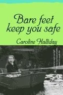 Bare Feet Keep You Safe
