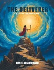 The Deliverer & The Ten Commandments