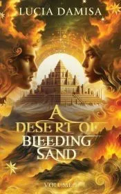 A Desert of Bleeding Sand
