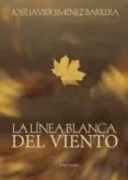 LA LÍNEA BLANCA DEL VIENTO