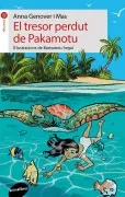 El Tresor Perdut De Pakamotu