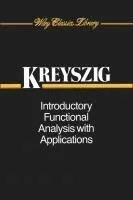 Introductory Functional Analysis With Applications