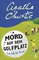 MORD AUF DEM GOLFPLATZ:EIN FALL FÜR HERCULE POIROT