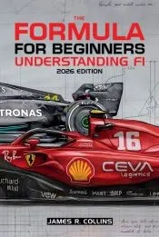 The Formula for Beginners Understanding F1 2026 Edition