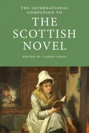 The International Companion to the Scottish Novel