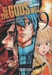 As the Gods Will: La secuela 9