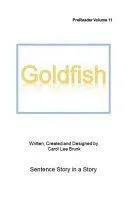 Goldfish: Prereader11