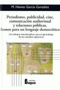 Periodismo Publicidad Cine Comunicacion Audiovisual Y Relacion Es Publ