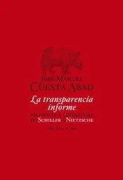 La transparencia informe
