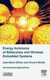 Energy Autonomy of Batteryless and Wireless Embedded Systems