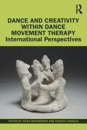 Dance and Creativity within Dance Movement Therapy