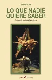 LO QUE NADIE QUIERE SABER