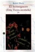 Hormiguero, El