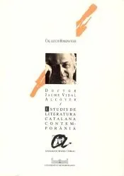 Estudis de literatura catalana contemporània. Homenatge al profesor Jaume Vidal Alcover