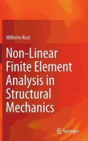 Non-Linear Finite Element Analysis in Structural Mechanics