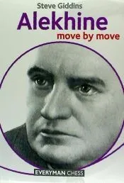 Alekhine Move by Move
