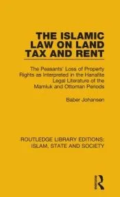 The Islamic Law on Land Tax and Rent