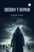 Hierro Y Honor
