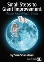 Small Steps to Giant Improvement: Master Pawn Play in Chess