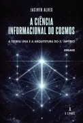 A Ciência Informacional Do Cosmos
