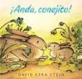 ¡Anda Conejito!