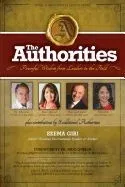 The Authorities: Seema Giri: Powerful Wisdom from Leaders in the Field