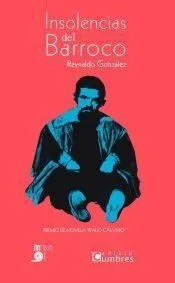 INSOLENCIAS DEL BARROCO. PREMIO DE NOVELA ITALO CALVINO