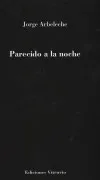 Parecido A La Noche