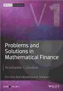 Problems and Solutions in Mathematical Finance, Volume 1