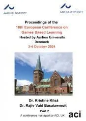 ECGBL 2024-Proceedings of the 18th European Conference on Games Based Learning P2