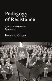 Pedagogy of Resistance