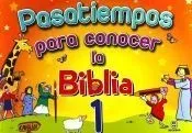 Pasatiempos para conocer la Biblia 1