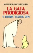 La Gata Prodigiosa Y Otros Textos Zen