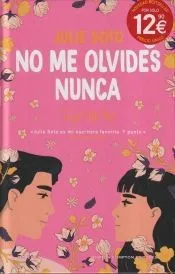 No me olvides nunca. Una boda, muchas flores y dos exs. La novela romántica que ha enamorado a Ali Hazelwood
