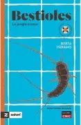 Bestioles : La Jungla A Casa