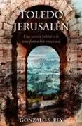 Toledo - Jerusalén