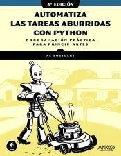 Automatiza las tareas aburridas con Python, 3.ª edición