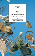 Les Possessions (Iii Premi Llibres Anagrama De Novel.la)