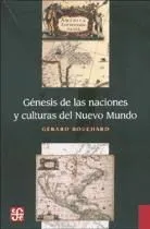 Génesis de las naciones y culturas del Nuevo Mundo. Ensayo de historia comparada