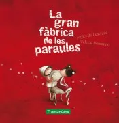 La Gran Fàbrica De Les Paraules