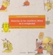 Historia de los científicos chinos de la antigüedad: Ciencia y tecnología antigua de China