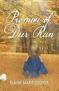Promise of Deer Run