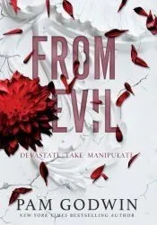 From Evil