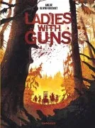 Ladies With Guns - Volume 1