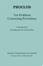 Proclus: Ten Problems Concerning Providence