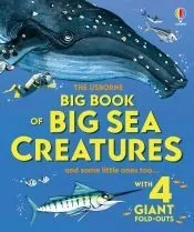 BIG BOOK OF BIG SEA CREATURES