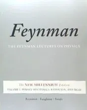 Feynman Lectures on Physics 1: Mainly Mechanics, Radiation, and Heat